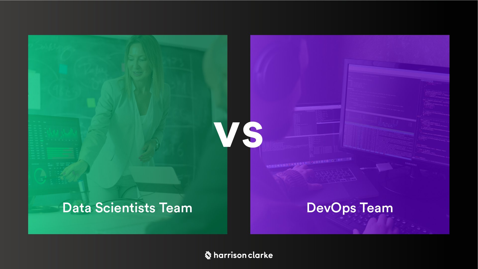 Data Scientists Team vs DevOps Team